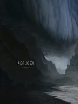 A Light Long Gone