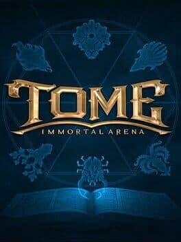 Tome: Immortal Arena
