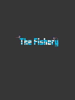 The Fishery