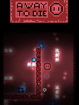 A Way to Die