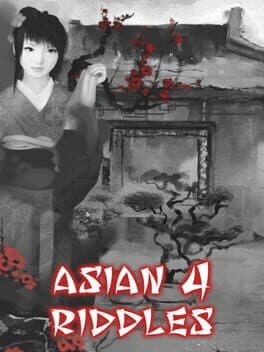 Asian Riddles 4