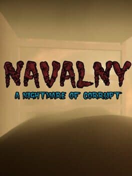 Navalny: A Nightmare of Corrupt