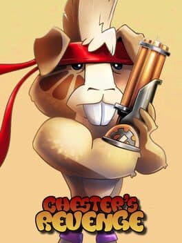 Chester's Revenge