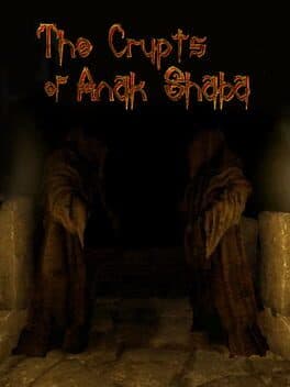 The Crypts of Anak Shaba