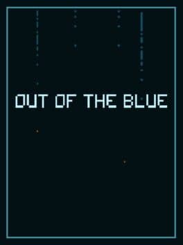 Out of the Blue