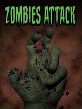 Zombies Attack