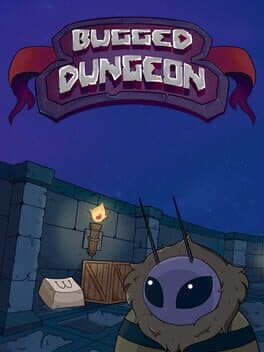 Bugged Dungeon