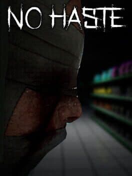 No Haste