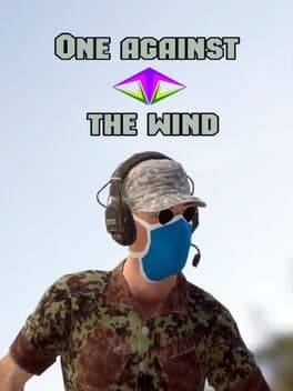 One against the wind