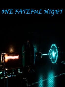 One Fateful Night