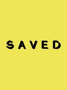 Saved