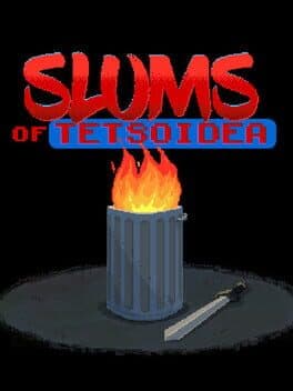 Slums of Tetsoidea