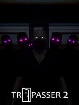 Trespasser 2