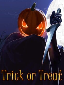 Trick or Treat
