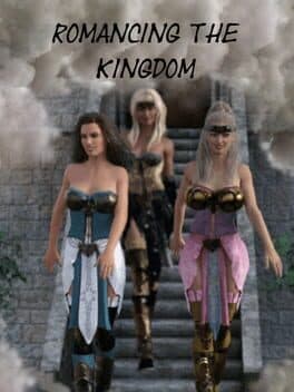 Romancing the Kingdom
