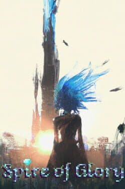 Spire of Glory