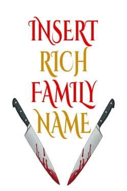 Insert Rich Family Name