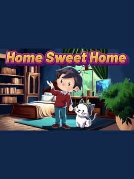 Home Sweet Home