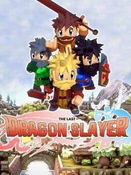 The Last Dragon Slayer