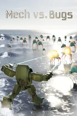 Mech vs. Bugs