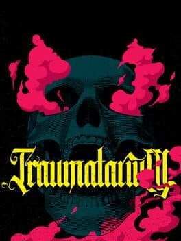 Traumatarium