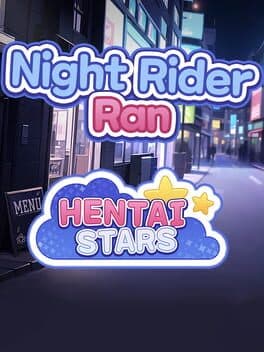 Hentai Stars: Night Rider Ran