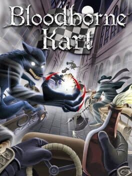 Bloodborne Kart