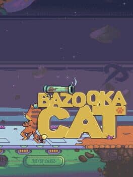 Bazooka Cat: First Episode