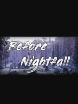 Before Nightfall