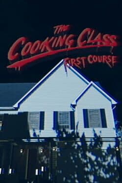 The Cooking Class First Course