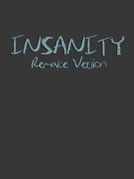 Insanity