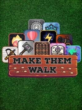 Make Them Walk