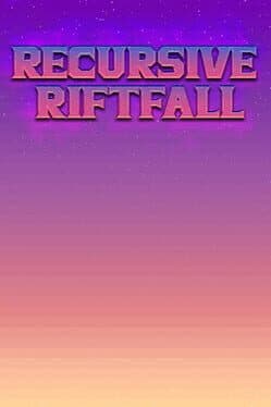 Recursive Riftfall