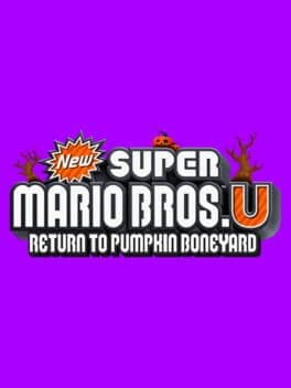 New Super Mario Bros. U: Return to Pumpkin Boneyard
