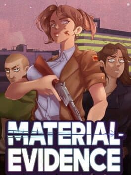 Material Evidence