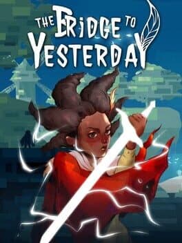 The Bridge to Yesterday