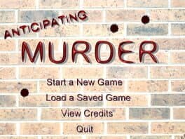 Anticipating Murder