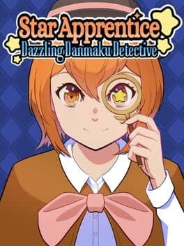 Star Apprentice: Dazzling Danmaku Detective