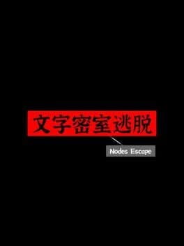Nodes Escape