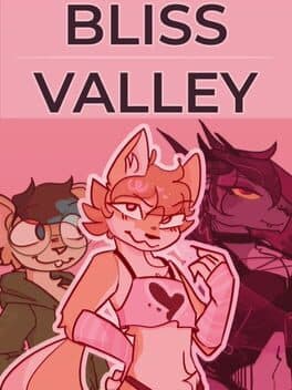 Bliss Valley