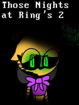 Those Nights at Ring's 2