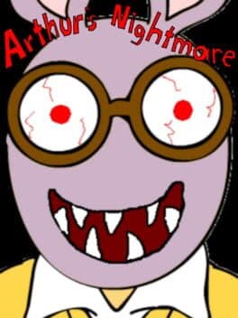 Arthur's Nightmare