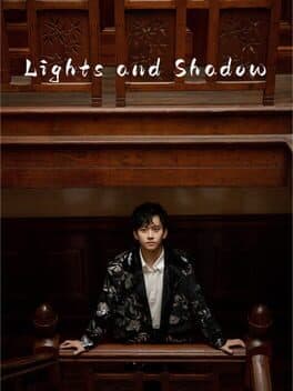 Lights and Shadow