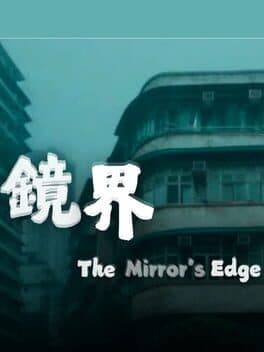 The Mirror's Edge
