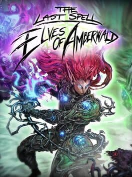The Last Spell: Elves of Amberwald