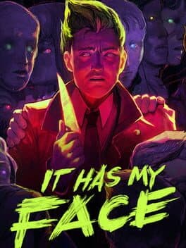 It Has My Face