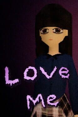 Love Me