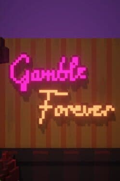 Gambling Forever