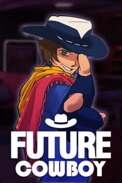 Future Cowboy