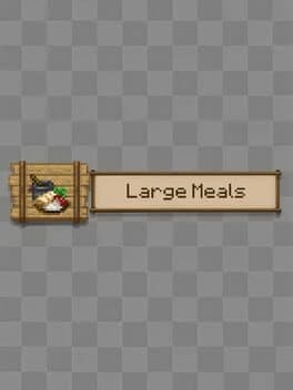 Large Meals